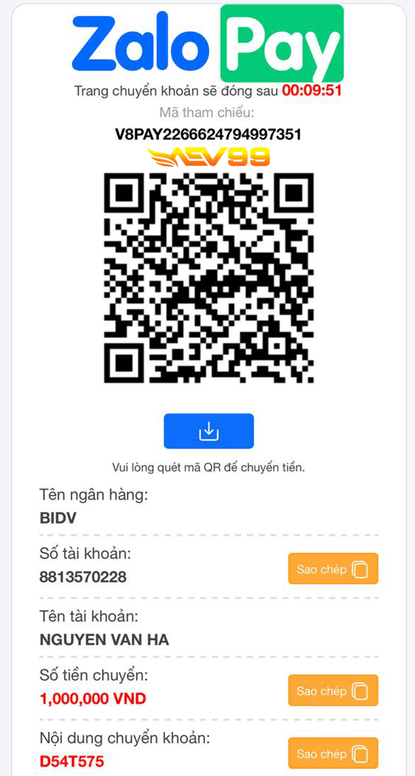 Điền số tiền muốn nạp Quét mã QR hoặc sử dụng số tài khoản để chuyển tiền qua ZALO PAY