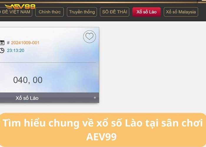 Tìm hiểu chung về Xổ Số Lào tại AEV99 Tìm hiểu chung về Xổ Số Lào tại AEV99